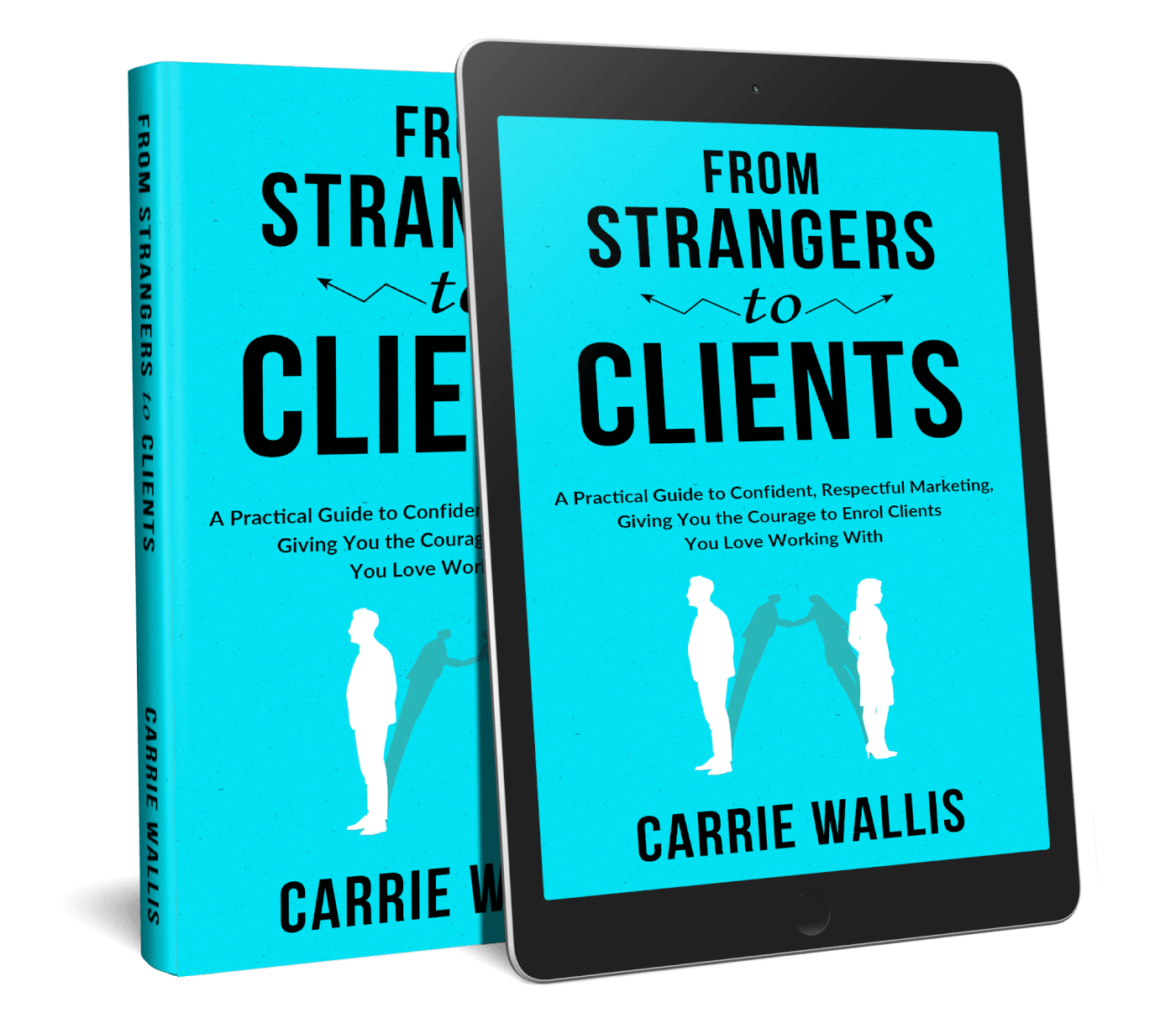 From Strangers to Clients by Carrie Wallis, book cover