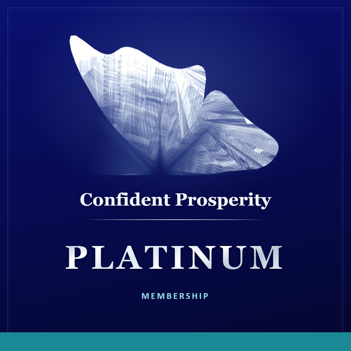 Confident Prosperity Platinum membership